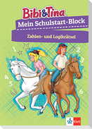 Bibi & Tina: Mein Schulstart-Block Zahlen- und Logikrätsel