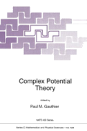 Complex Potential Theory