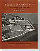Excavations at Portchester Castle, Vol III: Medieval, the Outer Bailey and Its Defenses
