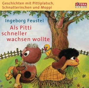 Als Pitti schneller wachsen wollte. CD - Geschichten mit Pittiplatsch, Schnatterinchen und Moppi. cbj audio, 2001.