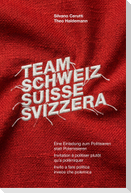 Team Schweiz Suisse Svizzera