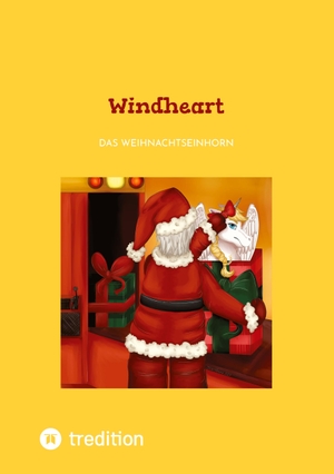 Finch, Sam. Windheart - Eine Weihnachtsgeschichte mit einem Einhorn. tredition, 2022.
