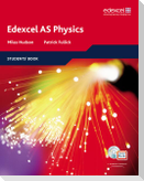 Edexcel A Level Science: AS Physics Students' Book with ActiveBook CD