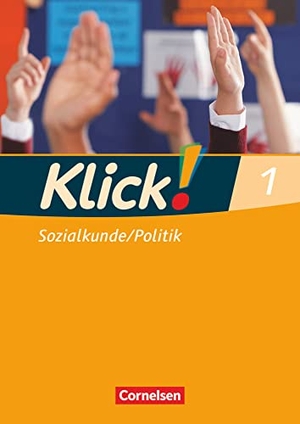 Fink, Christine / Fink, Oliver et al. Klick! Sozialkunde, Politik 1. 5./6. Schuljahr Arbeitsheft. Cornelsen Verlag GmbH, 2008.