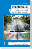 Repetitorium der Homöopathie und Homöo-Kinesiologie