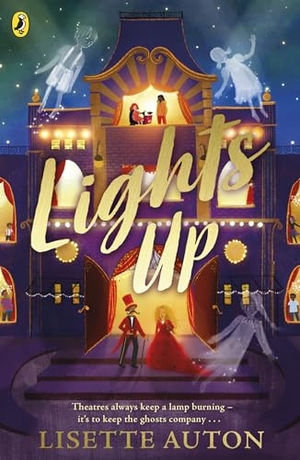Auton, Lisette. Lights Up. Penguin Random House Children's UK, 2024.