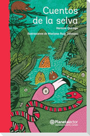 Cuentos de la Selva / Jungle Tales