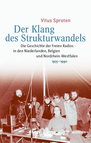 Sproten, Vitus. Der Klang des Strukturwandels - Die Geschichte der Freien Radios in den Niederlanden, Belgien und Nordrhein-Westfalen 1975-1990. Wallstein Verlag GmbH, 2022.