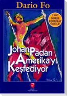Johan Padan Amerikayi Kesfediyor