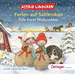 Lindgren, Astrid. Ferien auf Saltkrokan. Pelle feiert Weihnachten. Oetinger Media GmbH, 2023.
