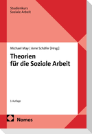 Theorien für die Soziale Arbeit
