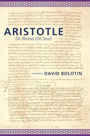Aristotle. De Anima (On Soul). Mercer University Press, 2025.