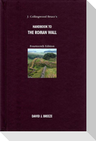 J. Collingwood Bruce's Handbook to the Roman Wall