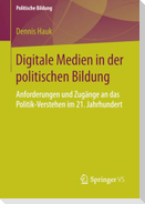 Digitale Medien in der politischen Bildung