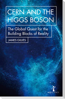 CERN and the Higgs Boson