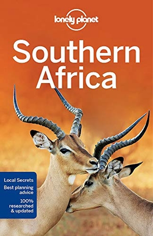 Bainbridge, James / Corne, Lucy et al. Lonely Planet Southern Africa - Plan the Trip of a Lifetime | Detailed Itineraries & Maps | Insider Tips | Covers South Africa, Botswana, Namibia, Zimbabwe, Zambia, Mozambique. Lonely Planet, 2017.