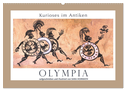 Kurioses im Antiken Olympia (Wandkalender 2024 DIN A2 quer), CALVENDO Monatskalender