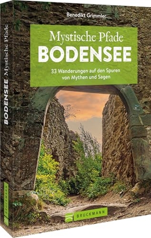 Grimmler, Benedikt. Mystische Pfade Bodensee - 33 Wanderungen auf den Spuren von Mythen und Sagen. Bruckmann Verlag GmbH, 2025.