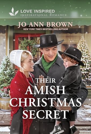 Brown, Jo Ann. Their Amish Christmas Secret - An Uplifting Inspirational Romance. Harlequin, 2026.