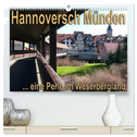 Hannoversch Münden (hochwertiger Premium Wandkalender 2024 DIN A2 quer), Kunstdruck in Hochglanz