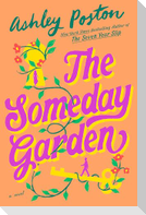 The Someday Garden