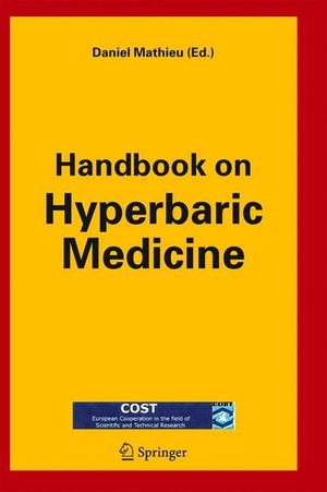 Mathieu, Daniel (Hrsg.). Handbook on Hyperbaric Medicine. Springer Netherlands, 2010.