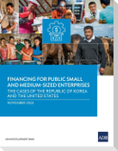 Public Financing for Small and Medium-Sized Enterprises