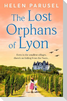 The Lost Orphans of Lyon