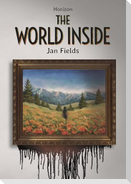 The World Inside