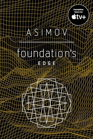Asimov, Isaac. Foundation's Edge. Random House, 2020.