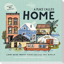Lonely Planet Kids a Place Called Home