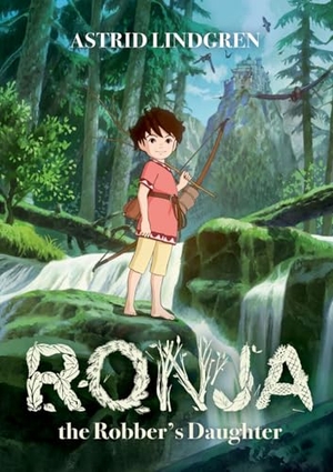 Lindgren, Astrid. Ronja the Robber's Daughter Illustrated Edition. Oxford Children's Books, 2018.