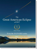 The Great American Eclipse of 2017