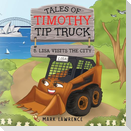 Timothy Tip Truck