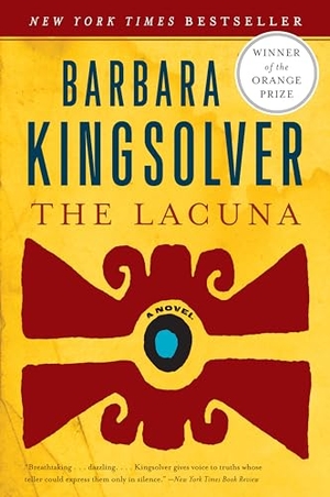 Kingsolver, Barbara. The Lacuna. Harper Perennial, 2010.