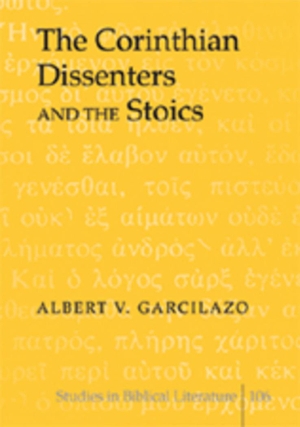 Albert V. Garcilazo. The Corinthian Dissenters and