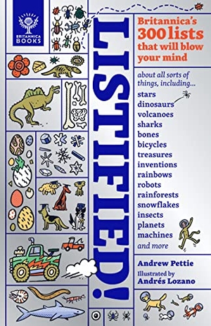 Pettie, Andrew / Britannica Group. Listified! - Britannica's 300 lists that will blow your mind. Bounce Sales and Marketing Ltd IWUK, 2021.
