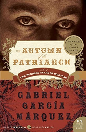 Garcia Marquez, Gabriel. The Autumn of the Patriarch. Harper Perennial, 2006.