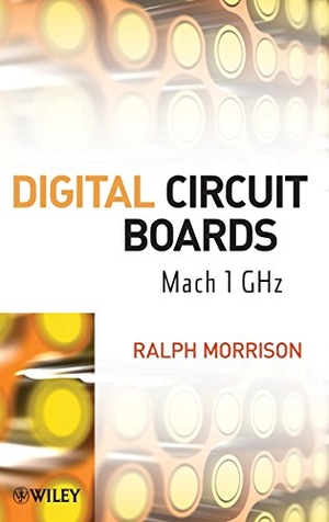 Morrison. Circuit Boards. John Wiley & Sons, 2012.