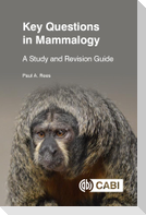 Key Questions in Mammalogy
