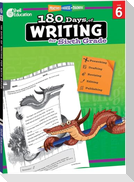 180 Days(r) Writing for Sixth Grade