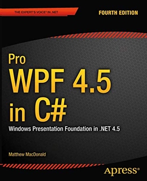 Macdonald, Matthew. Pro Wpf 4.5 in C - Windows Presentation Foundation in .Net 4.5. Apress, 2012.
