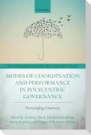 Modes of Coordination and Performance in Polycentric Governance