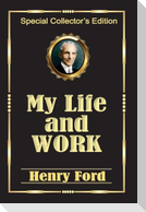MY LIFE AND WORK