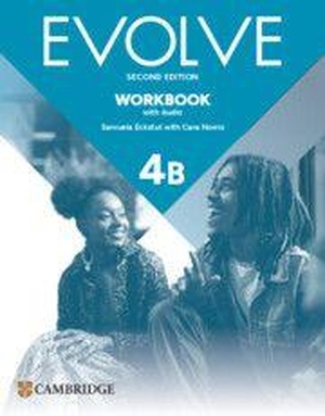 Eckstut, Samuela. Evolve Level 4b Workbook with Audio. Cambridge University Press & Assessment, 2026.