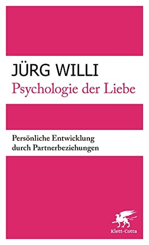Willi, Jürg. Psychologie der Liebe - Persönliche Entwicklung durch Partnerbeziehungen. Klett-Cotta Verlag, 2019.