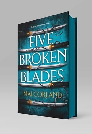 Corland, Mai. Five Broken Blades. Special Edition. Bonnier Books UK, 2024.