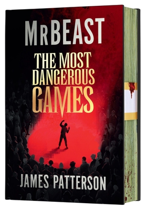 Patterson, James / Mrbeast. The Most Dangerous Games. HarperCollins Publishers, 2026.