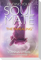 Finding Your Soul Mate with ThetaHealing®