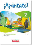 ¡Apúntate! Band 2 - Spanisch als 2. Fremdsprache - Ausgabe 2024 - 101 Grammatikübungen mit Lösungen